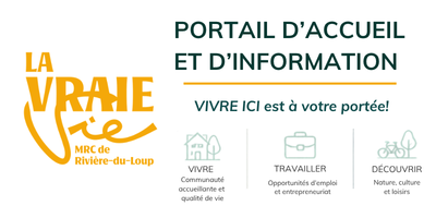 MRC de Rivière-du-Loup La VRAIE Vie!